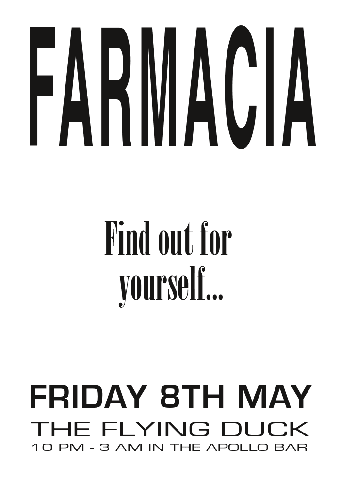 Farmacia at The Flying Duck