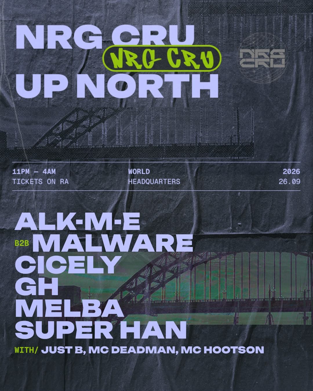 NRG CRU: UP NORTH at World Headquarters