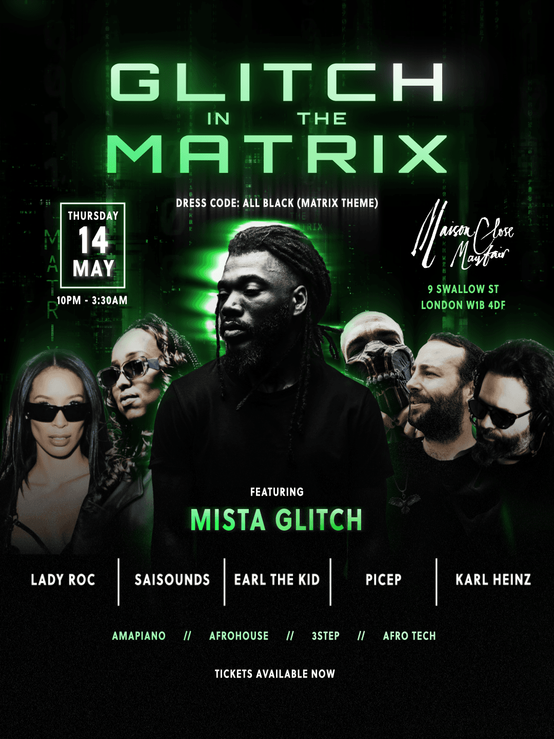Glitch In The Matrix at Maison Close