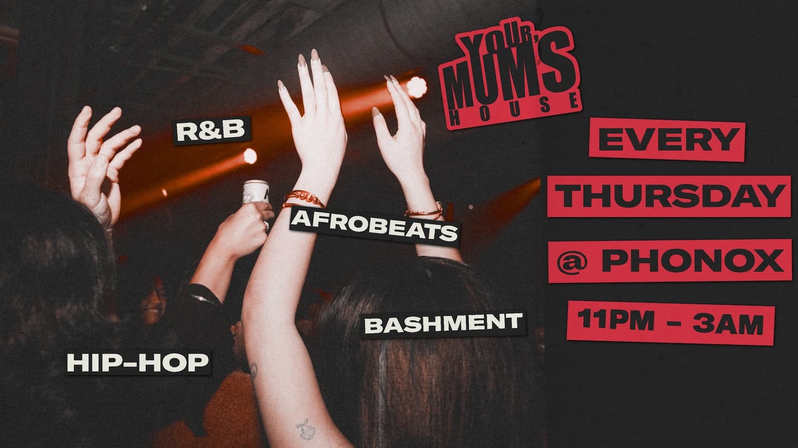 YOUR MUM'S HOUSE at Phonox - Private Hire