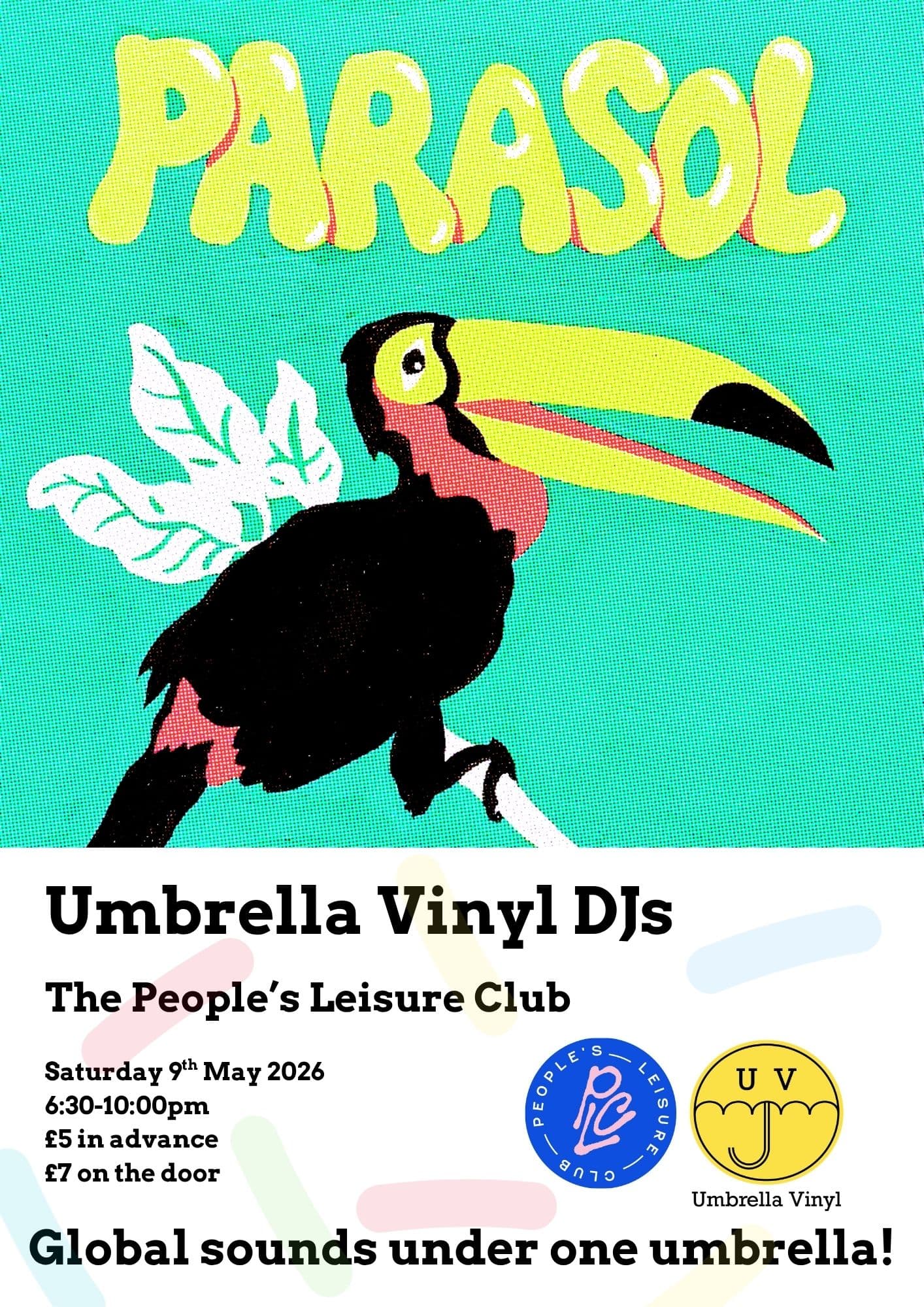 Umbrella Vinyl presents 'Parasol' - a tropical dance party at People's Leisure Club
