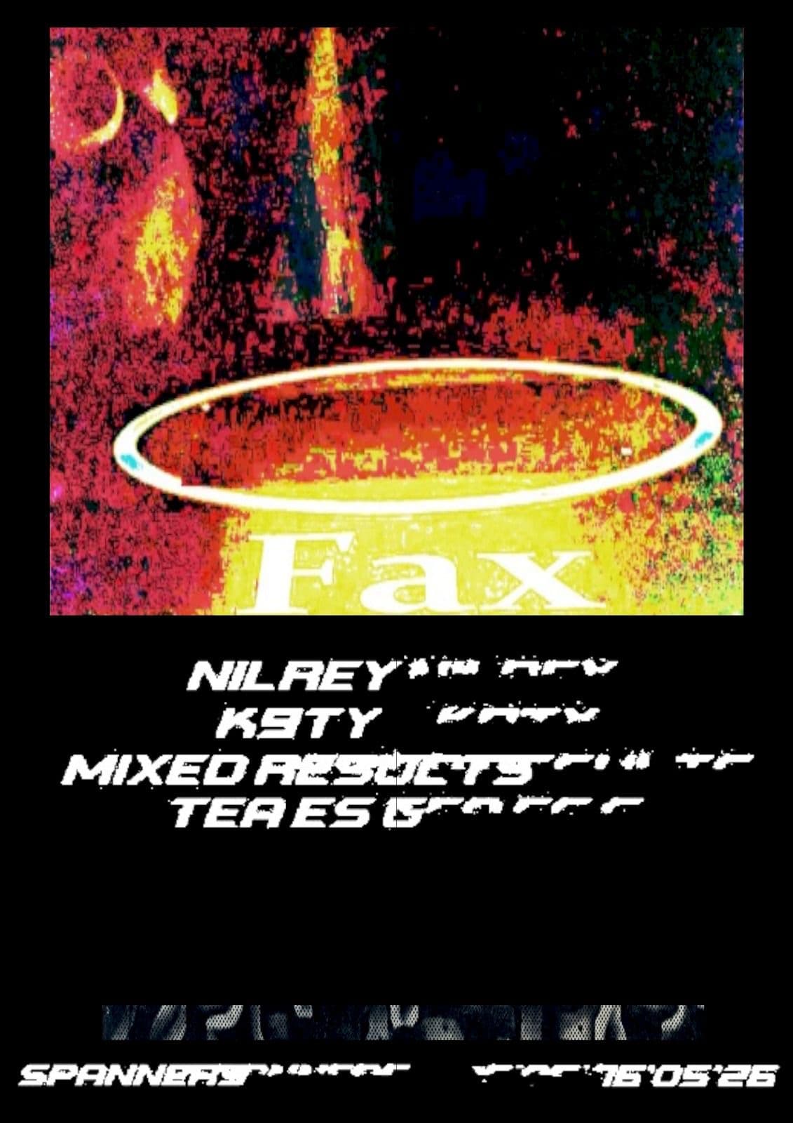 Fax Party at Spanners