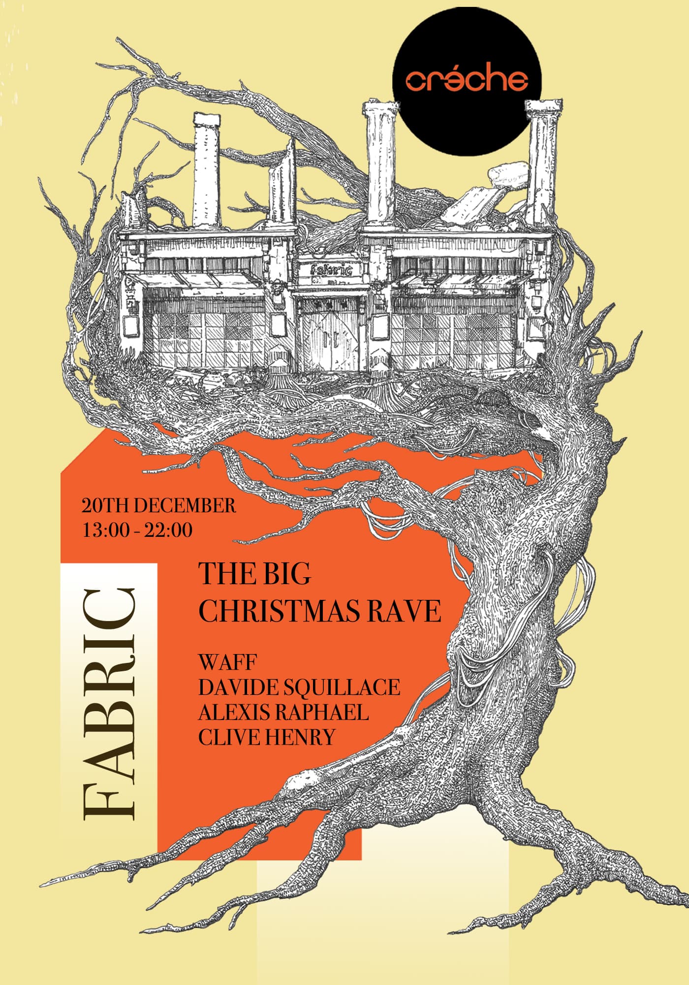 Creche - The Big Christmas Rave at FabricXX