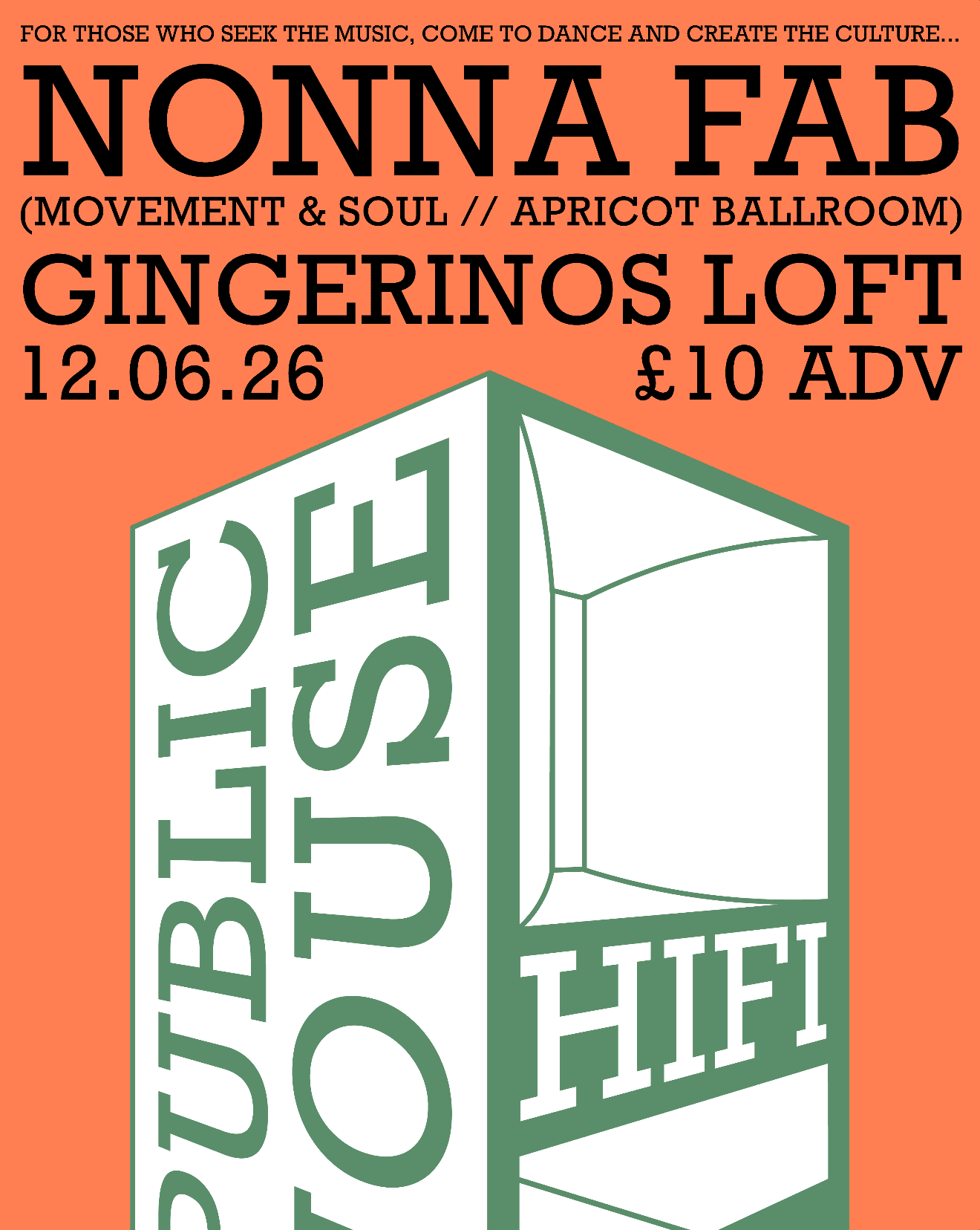 Public House Hifi presents Nonna Fab (Apricot Ballroom / Movement & Soul) at Gingerino's Pizza