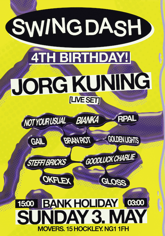 Swing Dash 4th Birthday: 12h Bank Holiday w/ Jorg Kuning (Live) at Movers