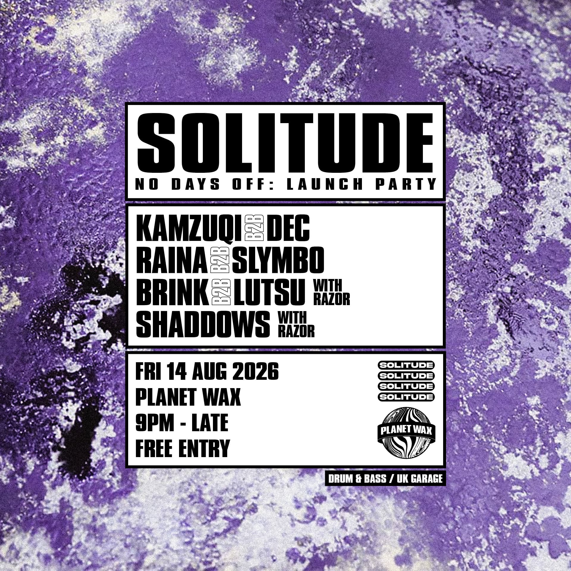 SOLITUDE: No Days Off Launch Party at Planet Wax