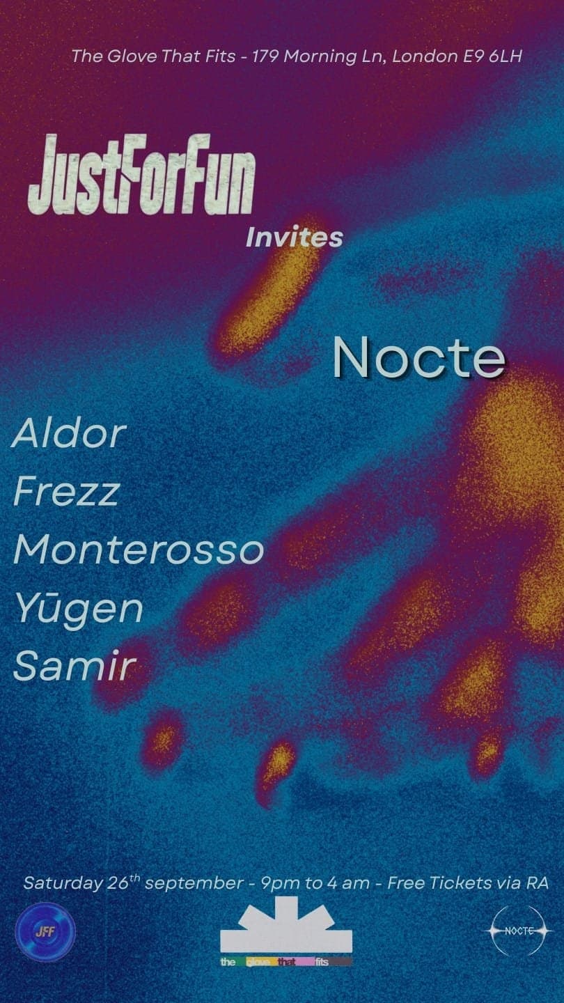JFF vol.5 INVITES Nocte at The Glove That Fits