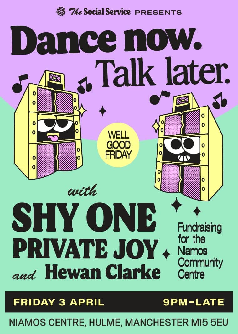Dance Now Talk Later with Shy One, Private Joy and Hewan Clarke at Niamos