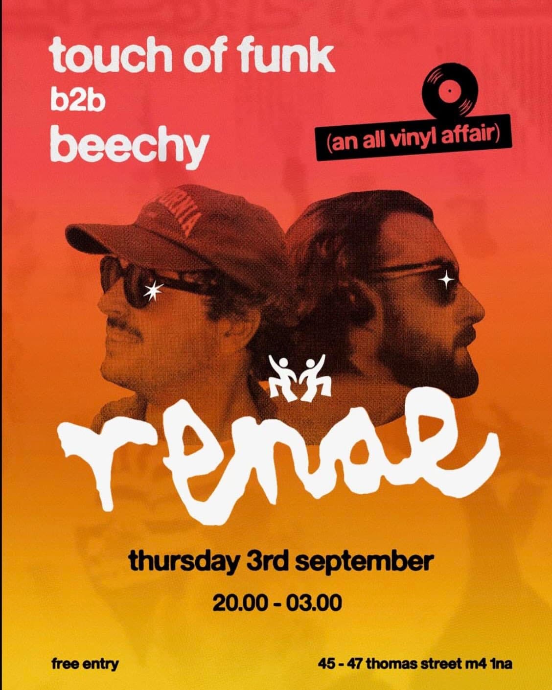 renae: Touch Of Funk b2b Beechy at renae