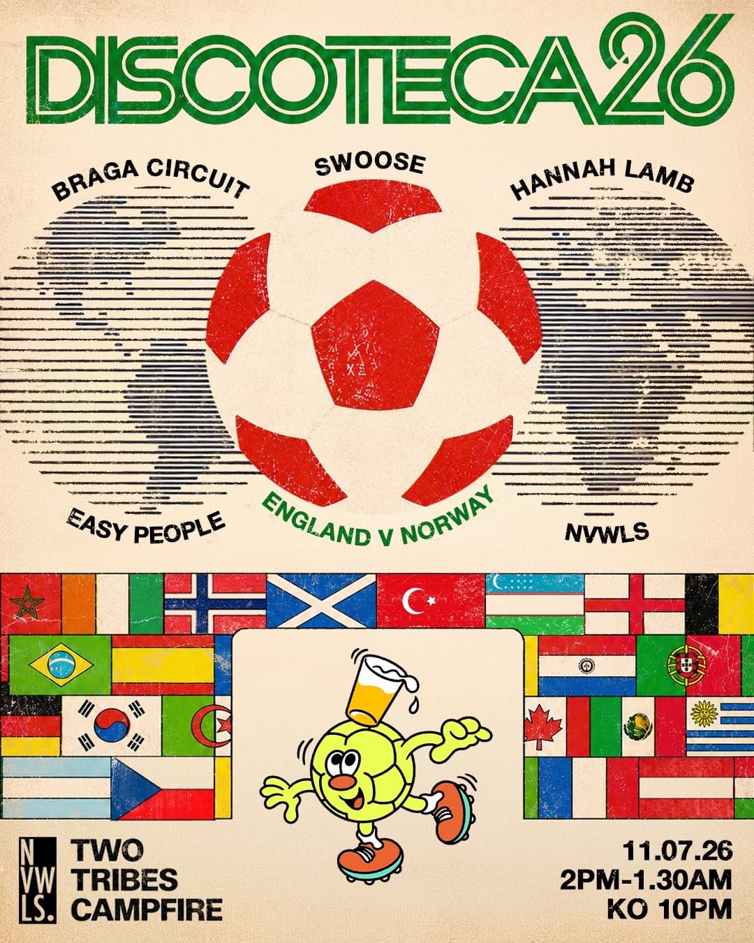 NVWLS World Cup Discoteca with Swoose, Braga Circuit, Hannah Lamb + ENG v NOR at Two Tribes   Campfire