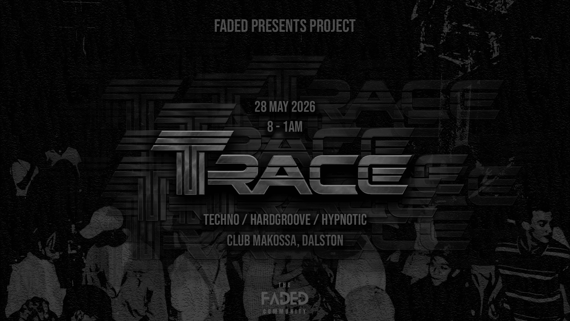 Faded presents Project: TRACE at Club Makossa
