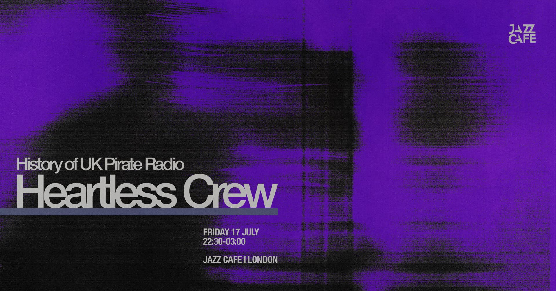 History of UK Pirate Radio: Heartless Crew at The Jazz Cafe