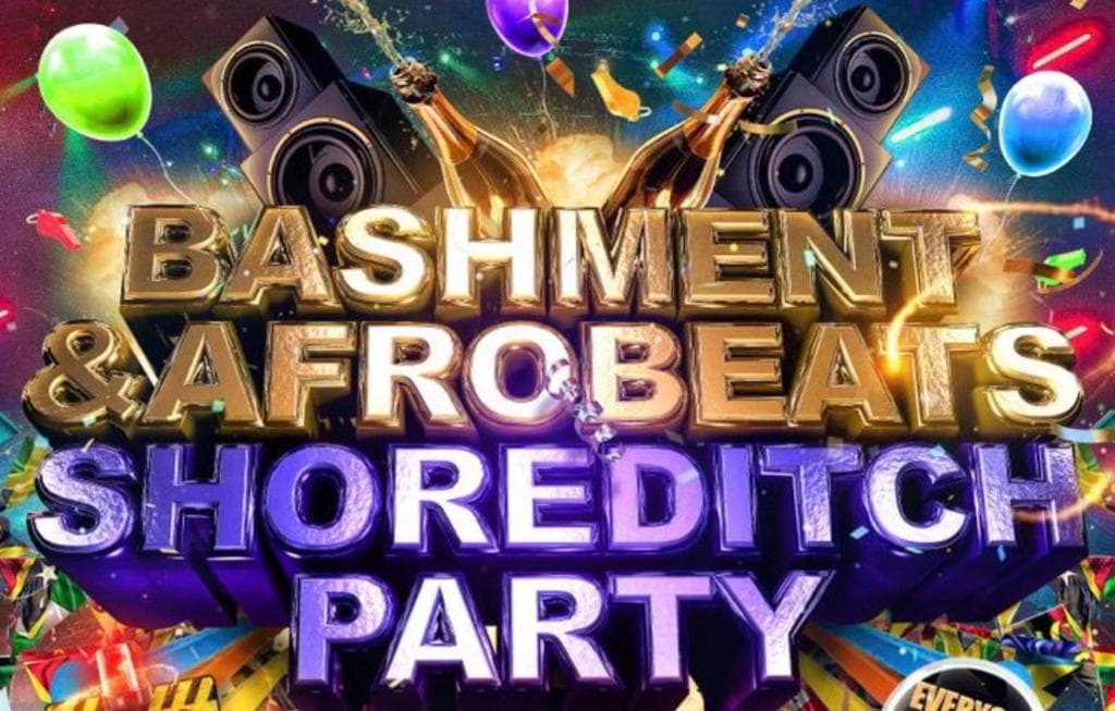 Bashment & Afrobeats Shoreditch Party at The Lightouse Bar And Club