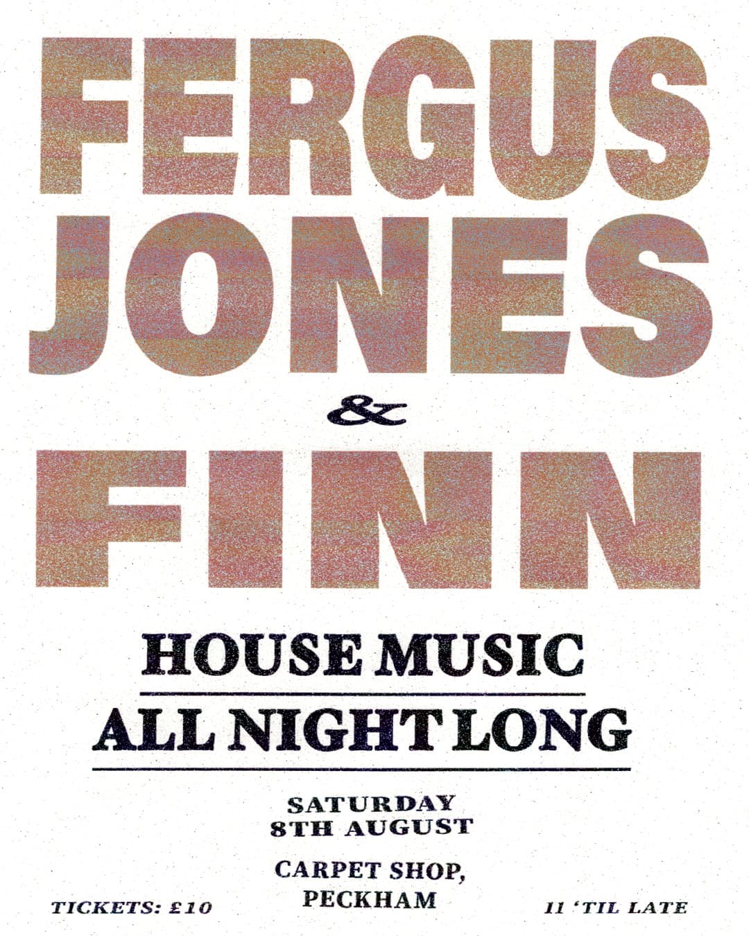 Fergus Jones & Finn (House Music All Night Long) at The Carpet Shop