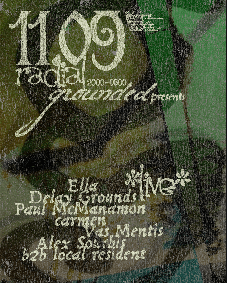 grounded w. Delay Grounds *LIVE* x residents - Markfield Road Festival