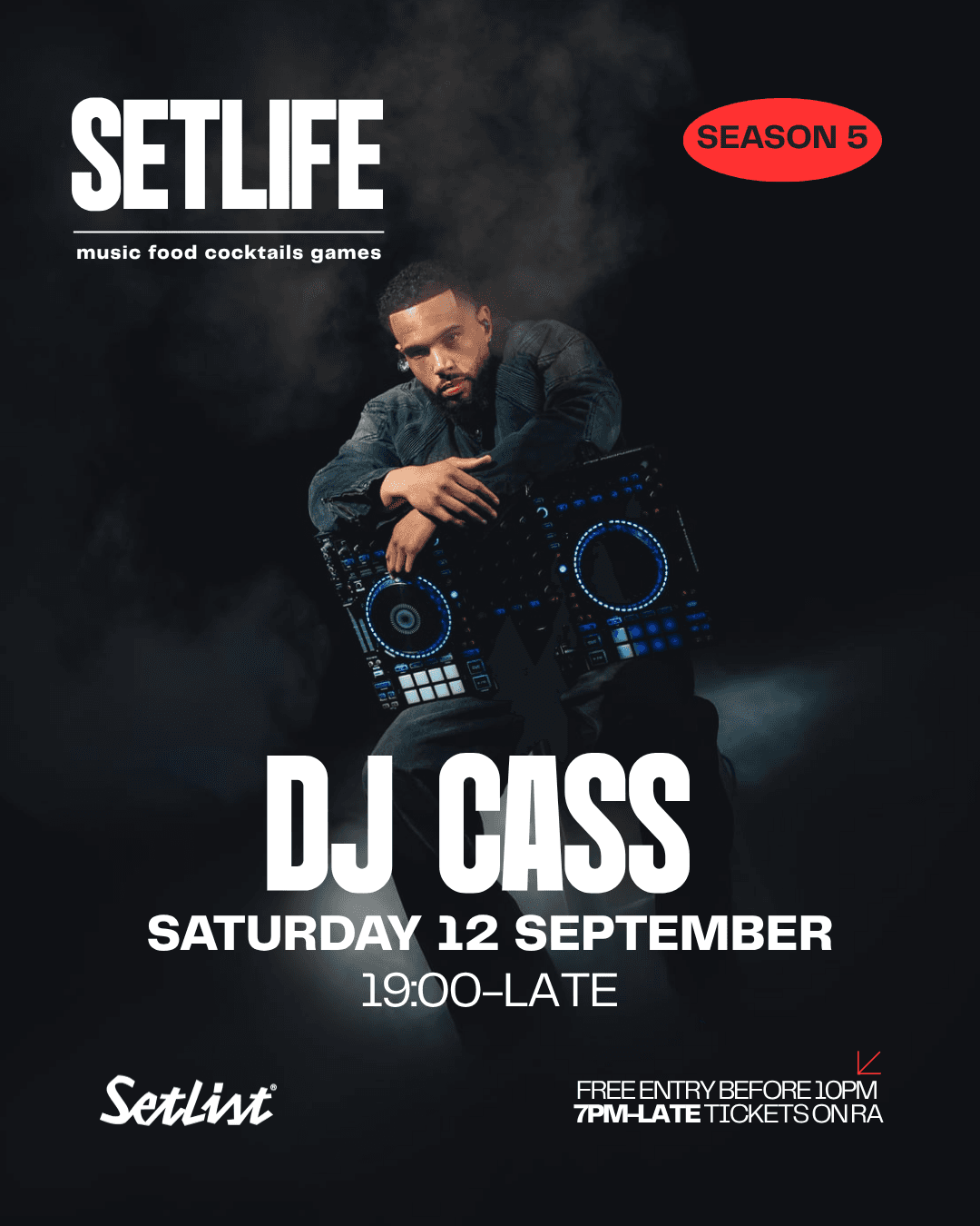 SETLIFE presents DJ CASS at Setlist @ Somerset House