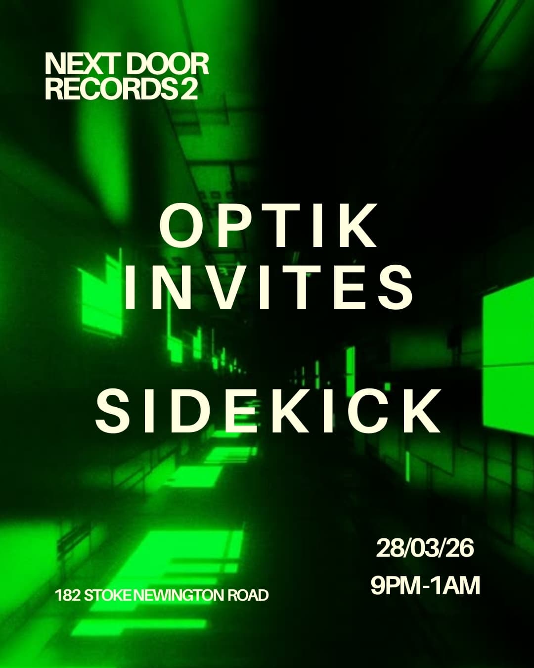 OPTIK INVITES: SIDEKICK at Next Door Records Two