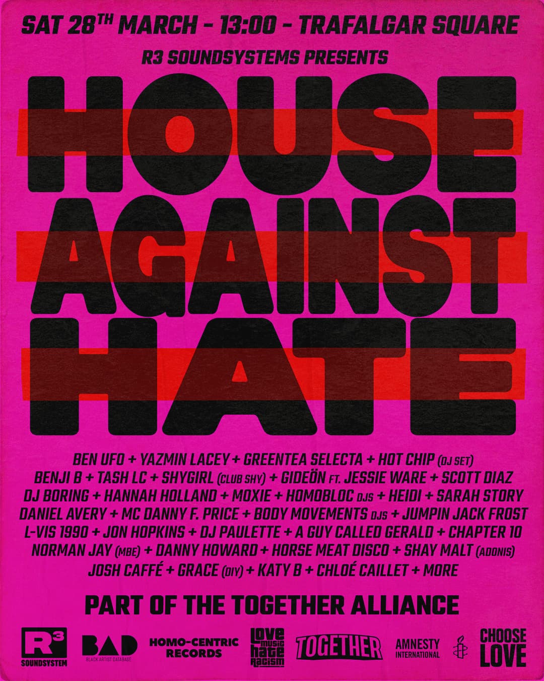 FREE PROTEST RAVE: R3 SOUNDSYSTEM presents HOUSE AGAINST HATE at Trafalgar Square