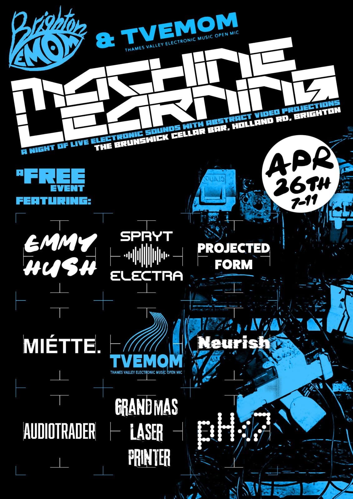 Machine Learning takeover by Thames Valley EMOM at THE BRUNSWICK, BRIGHTON