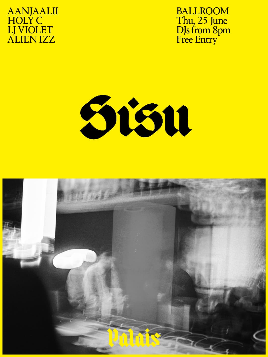 Ballroom at Palais: SISU: Aanjaalii, HOLY C, LJ Violet & Toraigh at Ballroom at Palais