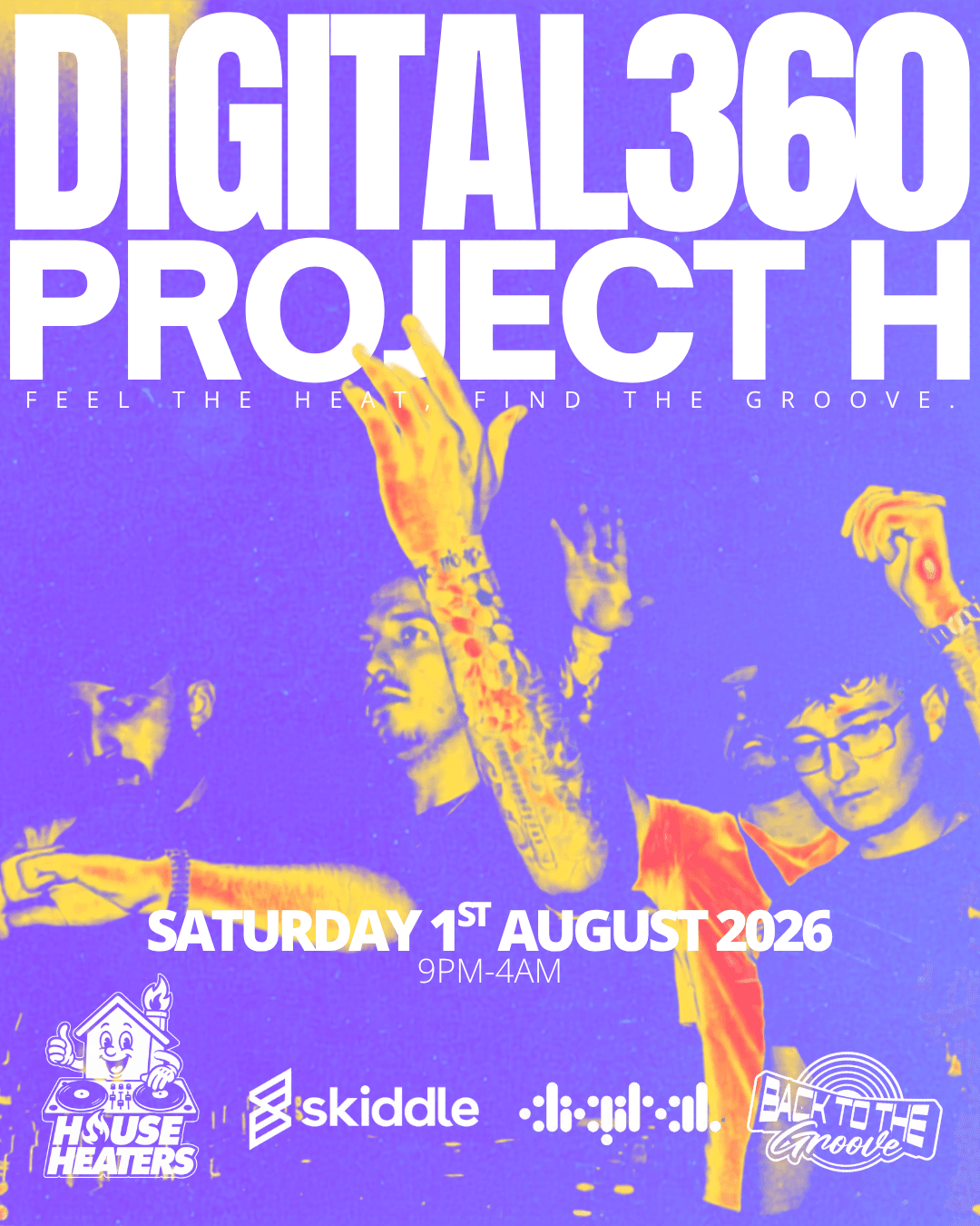 House Heaters & Back To The Groove presents: Project H