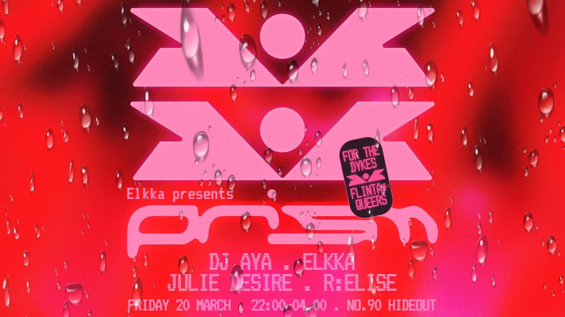 PRISM: Elkka, DJ AYA, Julie Desire, R:Elise at NUMBER 90 LONDON