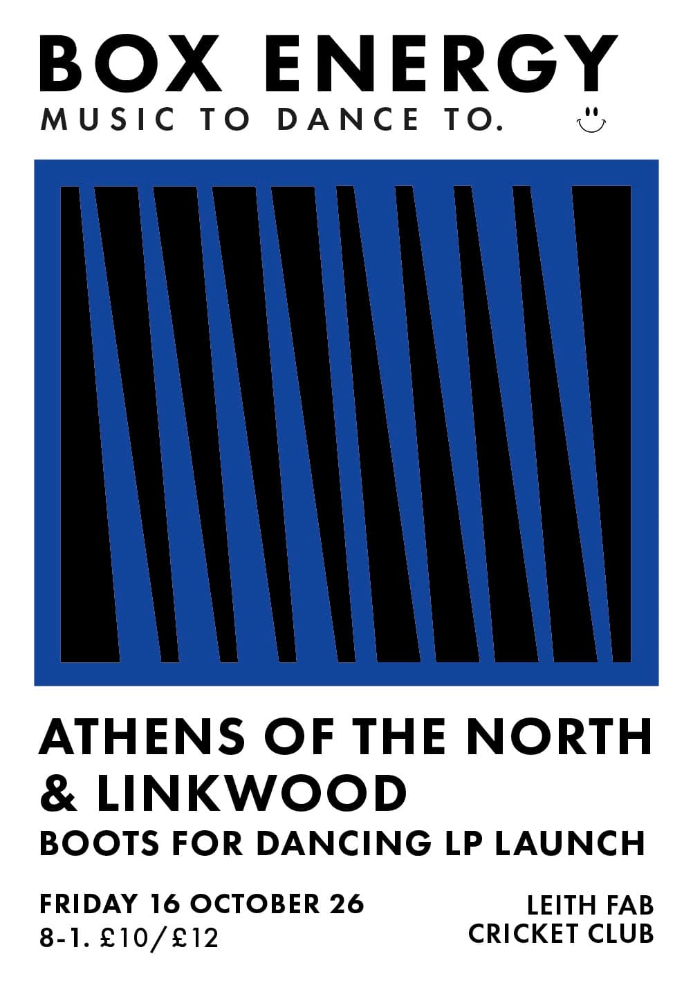Box Energy // Athens of the North // Linkwood // Boots For Dancing LP launch party at Leith FAB Cricket Club