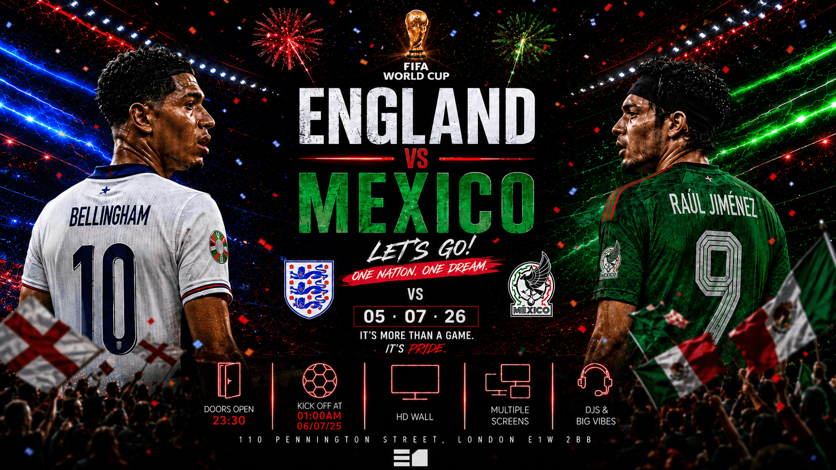 England vs Mexico World Cup Match + After Party at E1