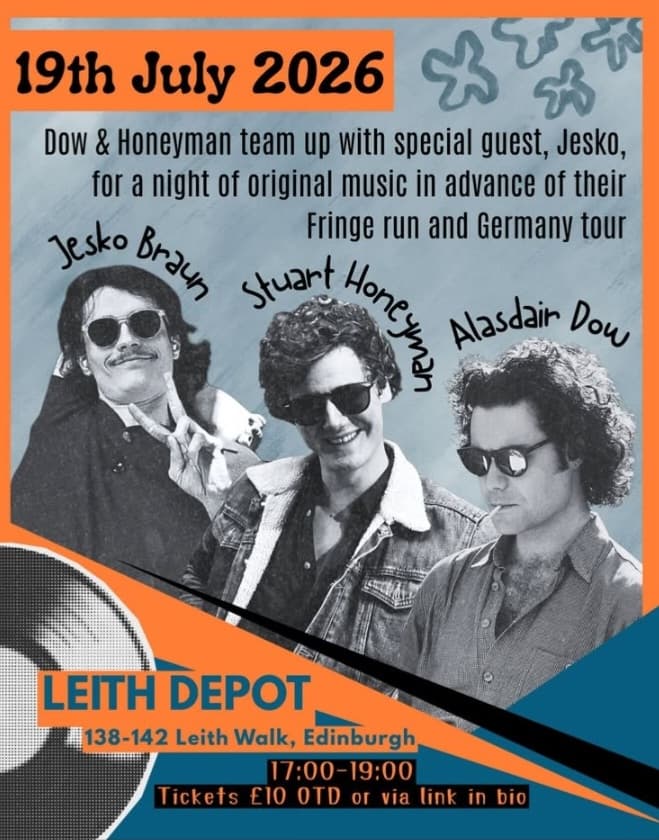 DOW & HONEYMAN + JESKO BRAUN (Folk/Rock) at Leith Depot Bar