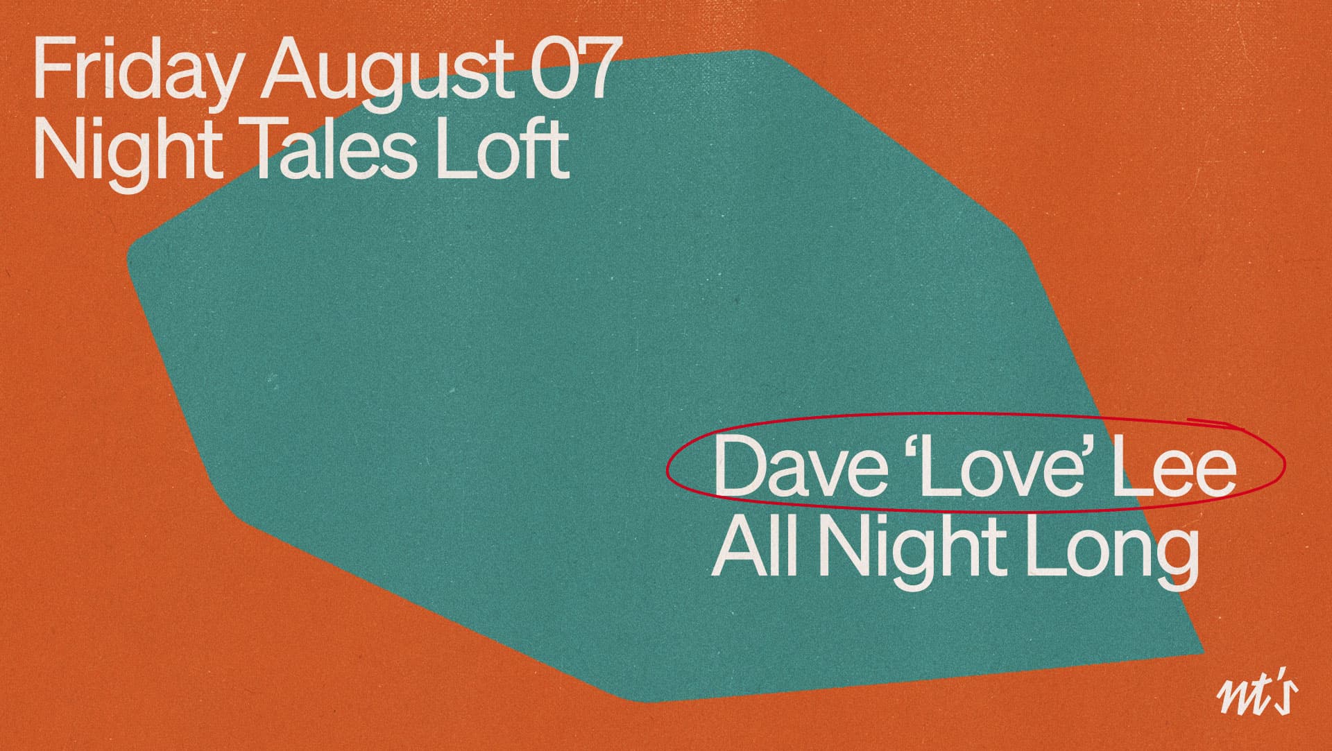 NT's Loft: Dave 'Love' Lee (All Night Long)