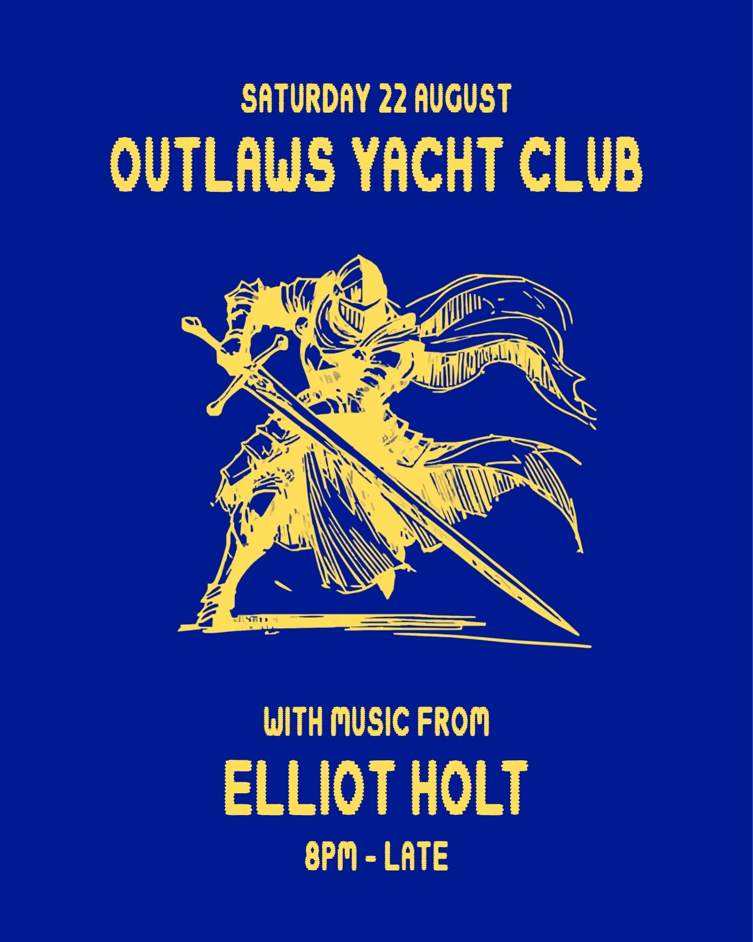 Outlaws w/ Elliot Holt at Outlaws Yacht Club