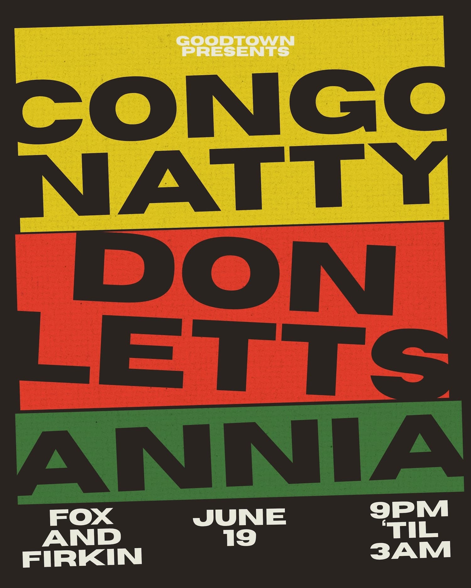 Congo Natty x Don Letts x Annia at Fox And Firkin