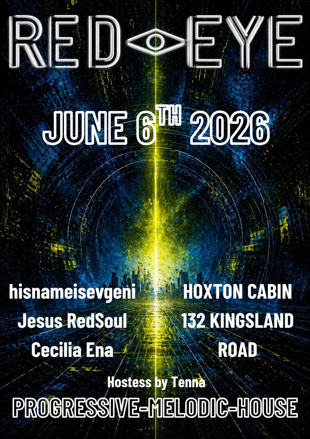 RED EYE - PROGRESSIVE-MELODIC-HOUSE at Hoxton Cabin