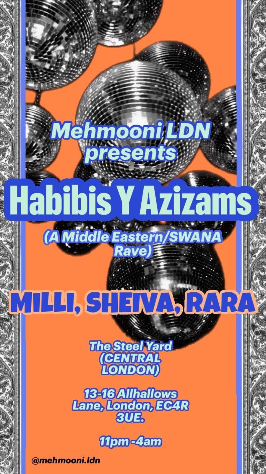 Habibis y Azizams: A Middle Eastern / SWANA RAVE (CENTRAL LDN)