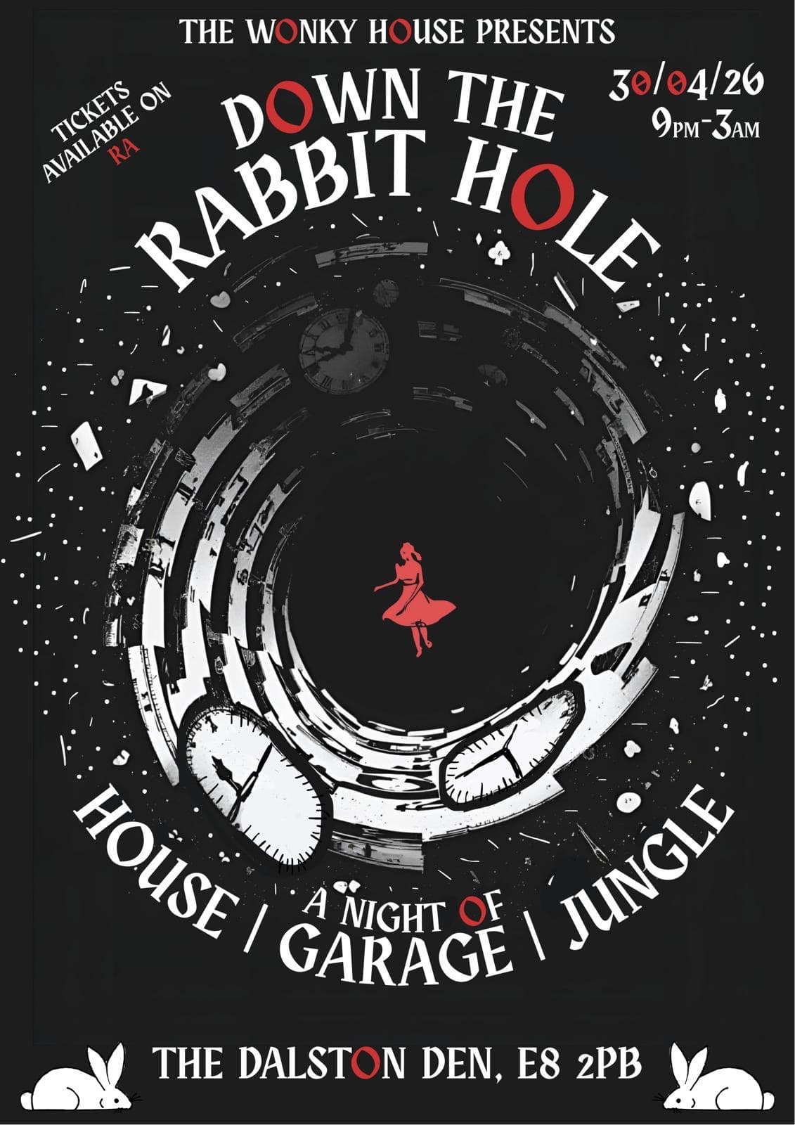 The Wonky House presents: Down The Rabbit Hole at Dalston Den