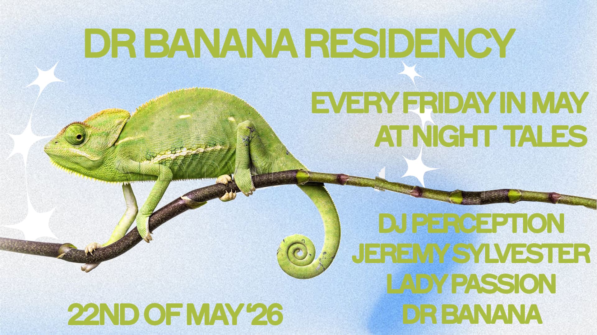 Dr Banana Residency: DRB, Jeremy Sylvester, DJ Perception & Lady Passion [Five Fridays in May] at Night Tales