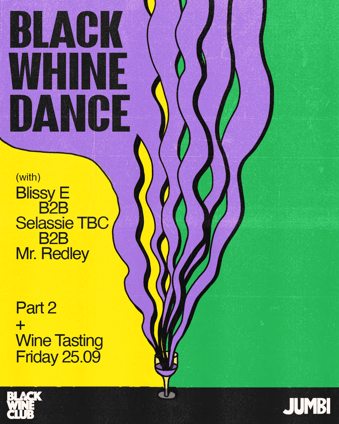 Jumbi Friday Dance: Black Whine Dance at Jumbi