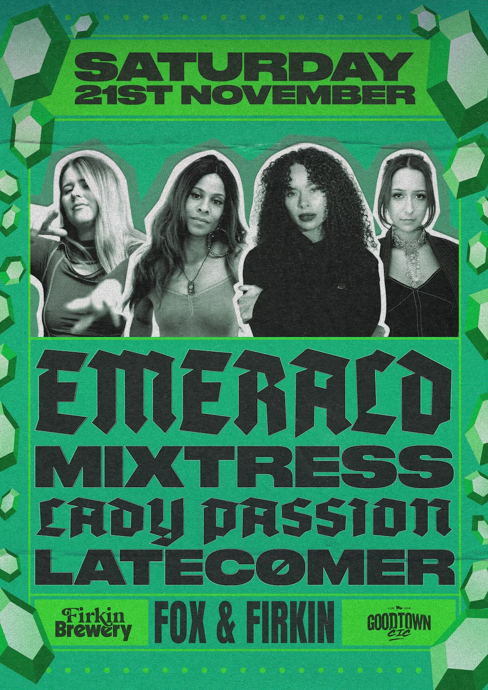 Emerald, mixtress, Lady Passion, Latecomer at Fox And Firkin