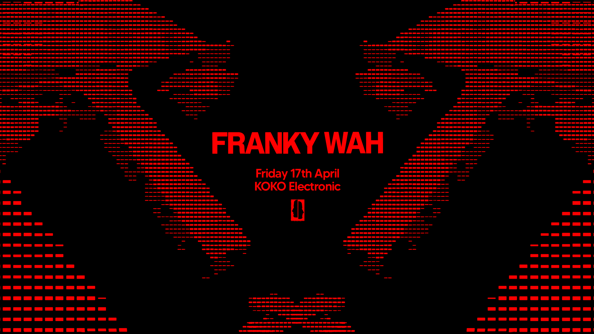 Franky Wah (All Night Long) at Koko, UK