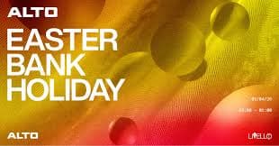ALTO Easter Bank Holiday at ABOVE