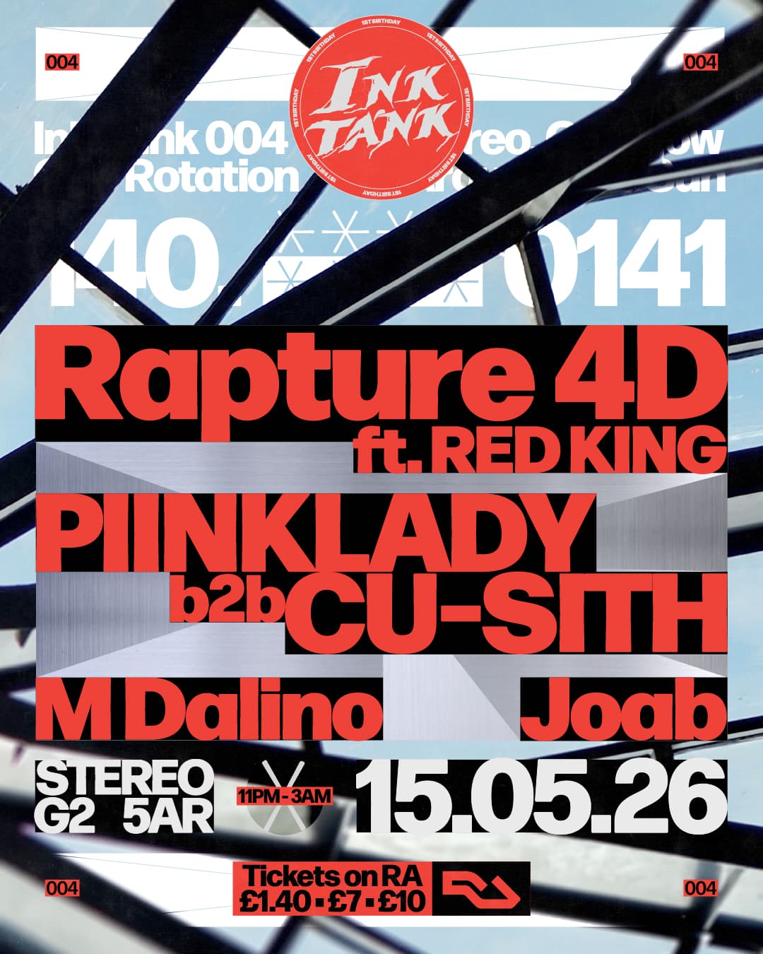INK TANK 1st Anniversary: Rapture 4D feat. RED KING, PIINKLADY b2b CU-SITH, M Dalino & Joab at Stereo, UK
