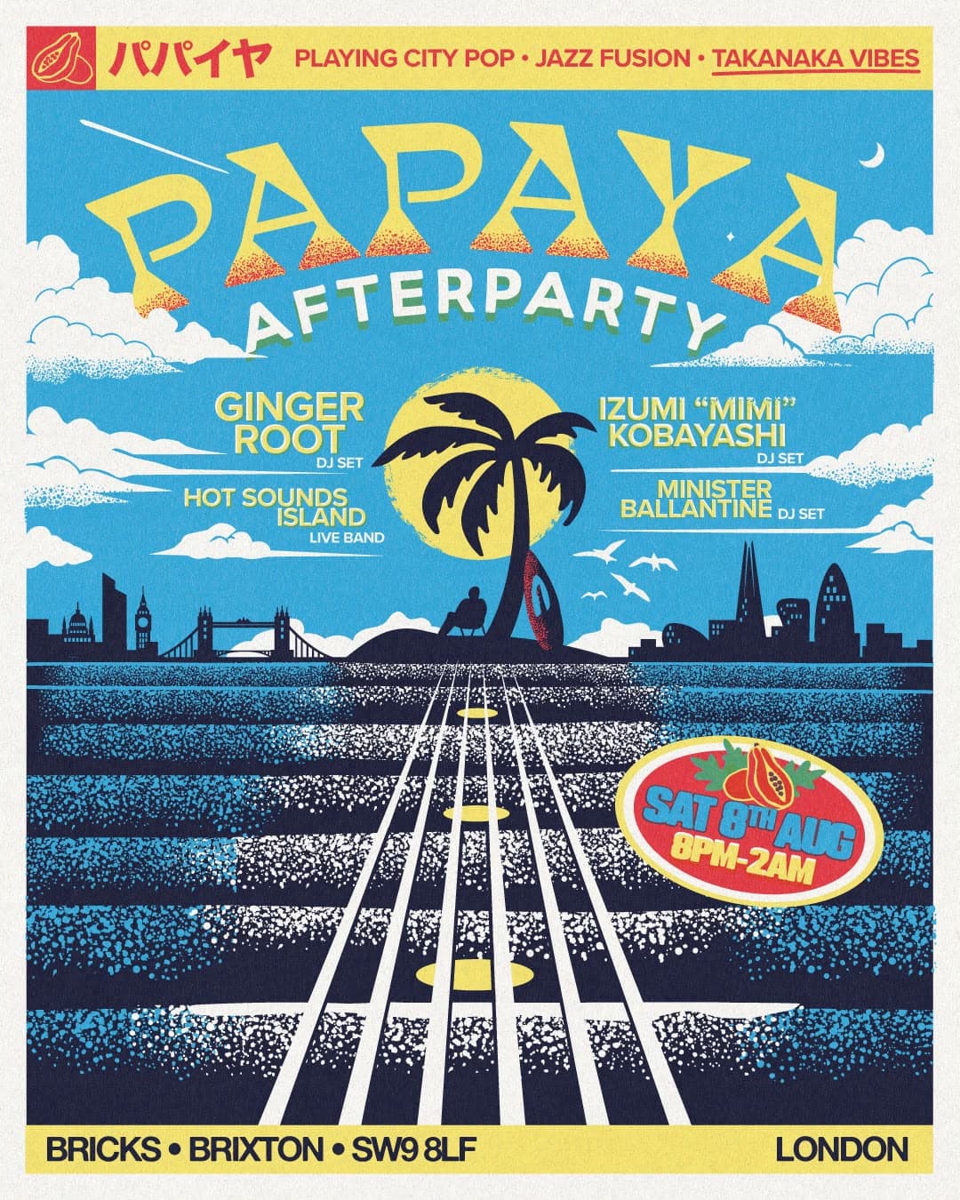 Papaya After-party: 2nd Edition at Bricks