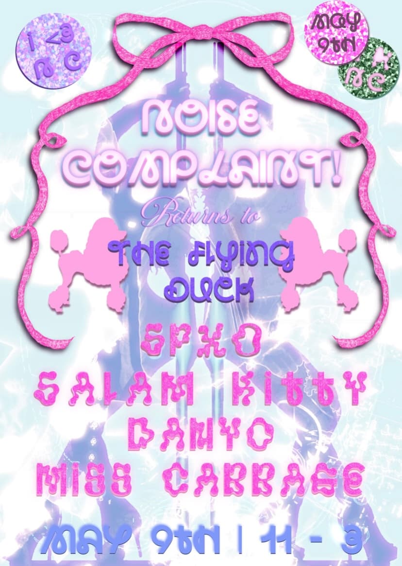 Noise Complaint! : SPXO, Salam Kitty, Danyo, Miss Cabbage at The Flying Duck
