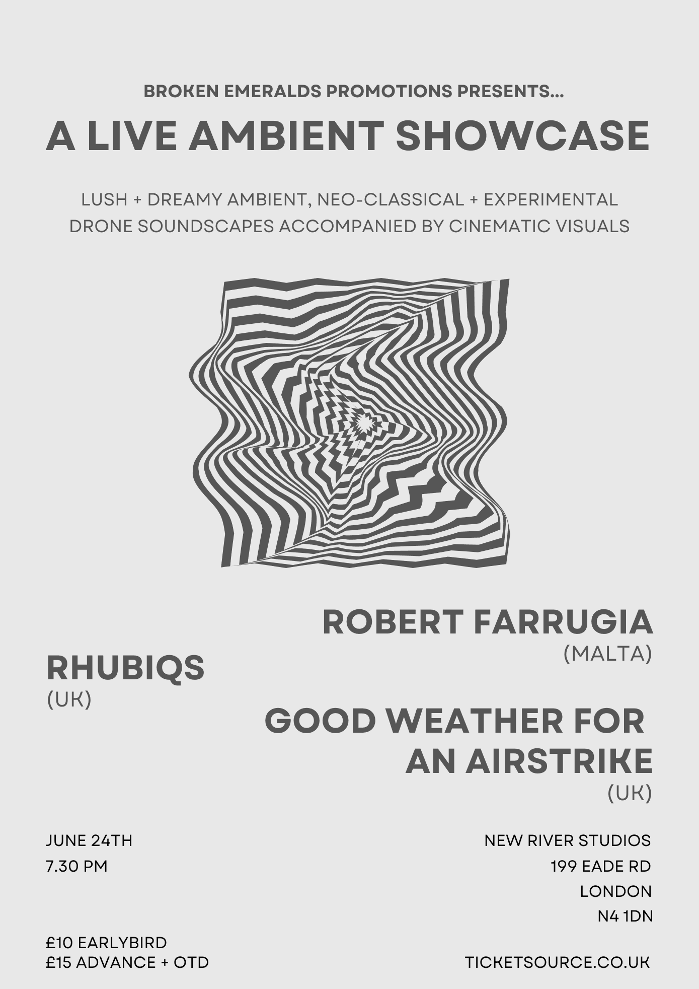 A Live Ambient Showcase: Robert Farrugia, rhubiqs and Good Weather For An Airstrike at New River Studios