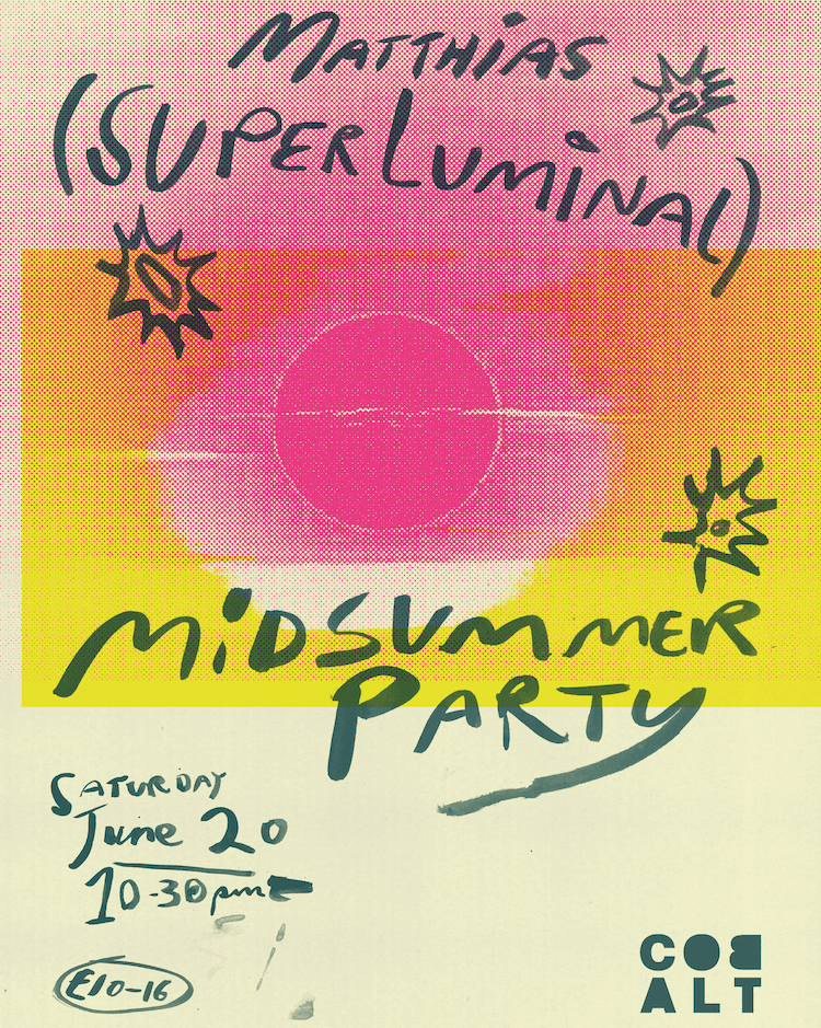 Midsummer Party w. Matthias (Superluminal) at Cobalt Studios
