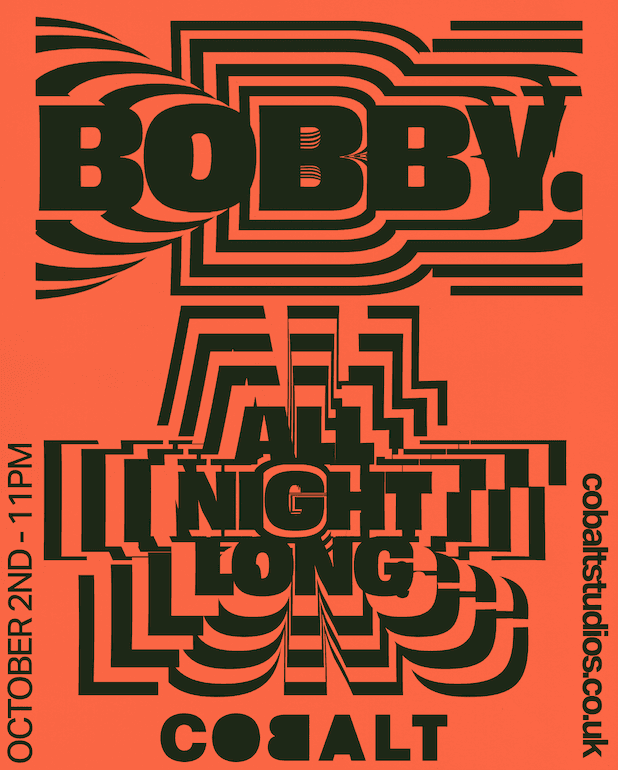 Bobby. — All Night Long (Age 21+) at Cobalt Studios