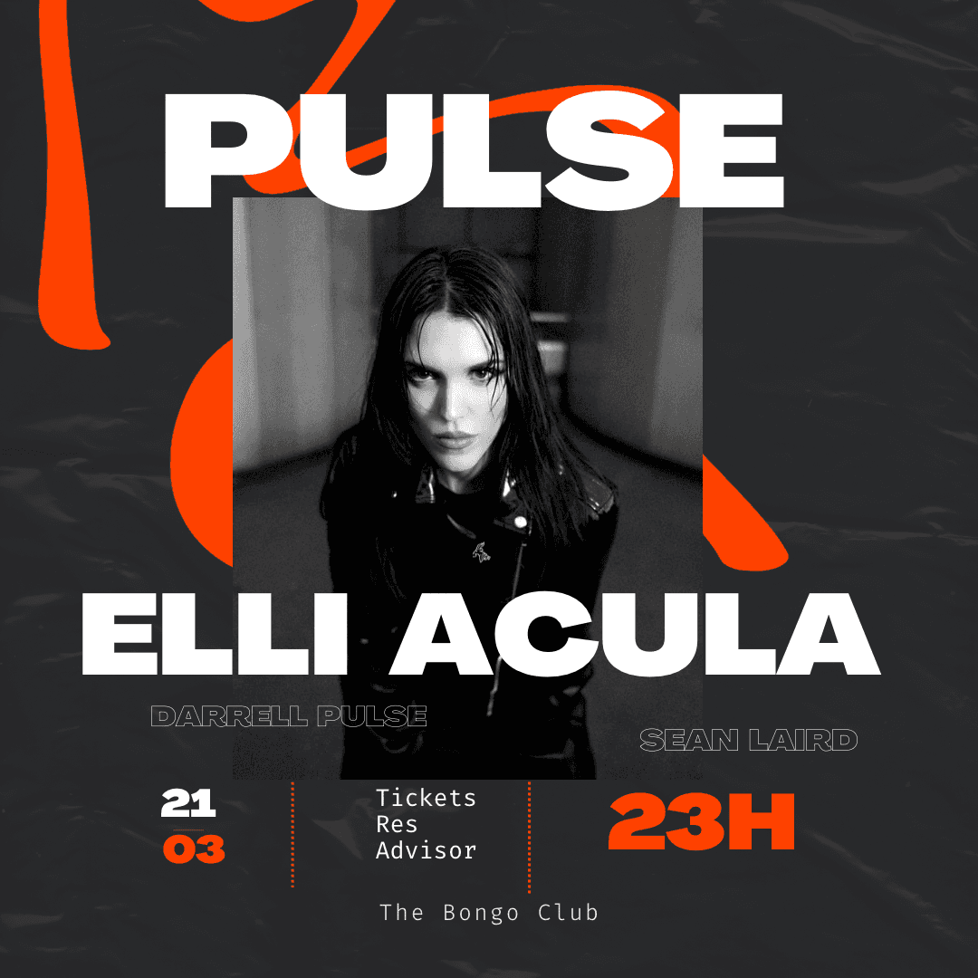 Pulse: Elli Acula at The Bongo Club
