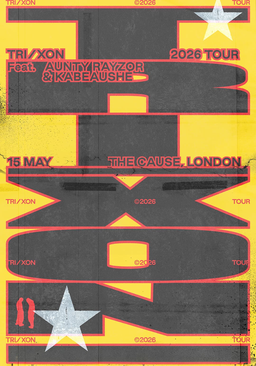 TRI/XON feat AUNTY RAYZOR & Kabeaushé (engineered & performed by DIXON & TRIKK) at The Cause London