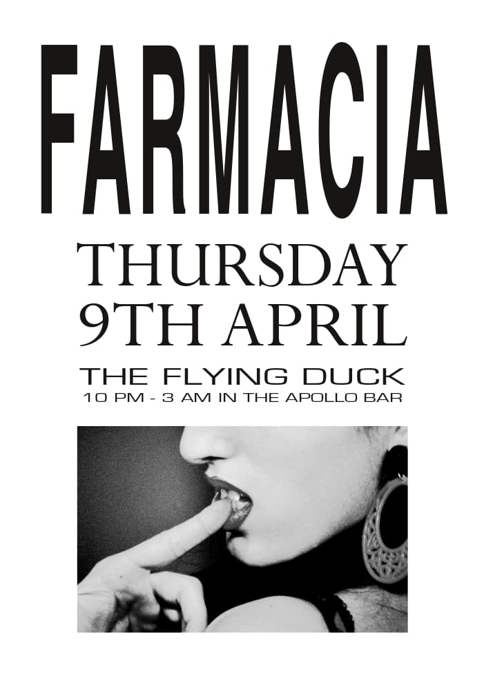 Farmacia at The Flying Duck