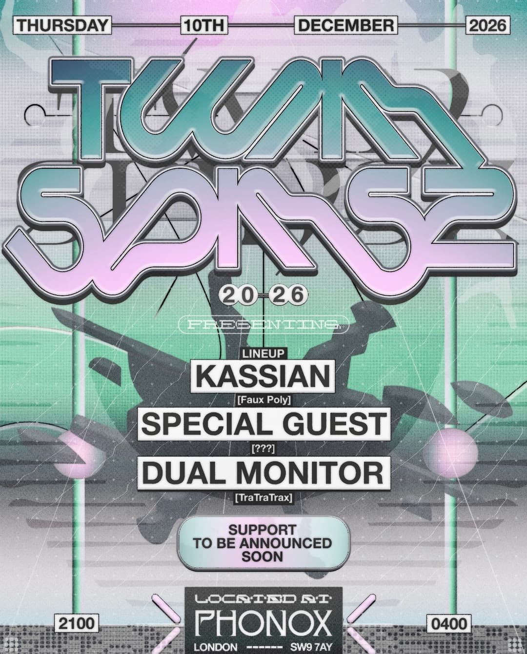 Twinspinsz ↠ Kassian, Special Guest & Dual Monitor  